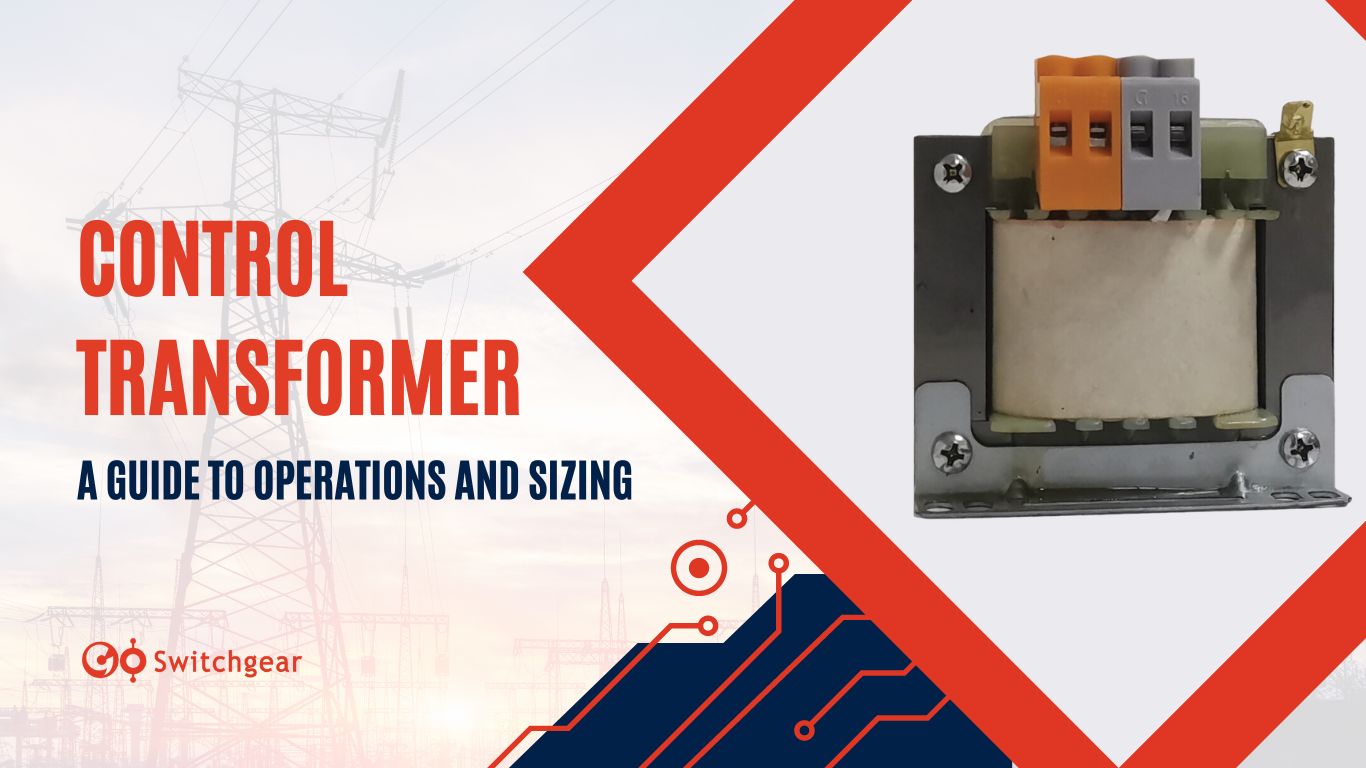 What is a Control Transformer Understanding Operations and Sizing