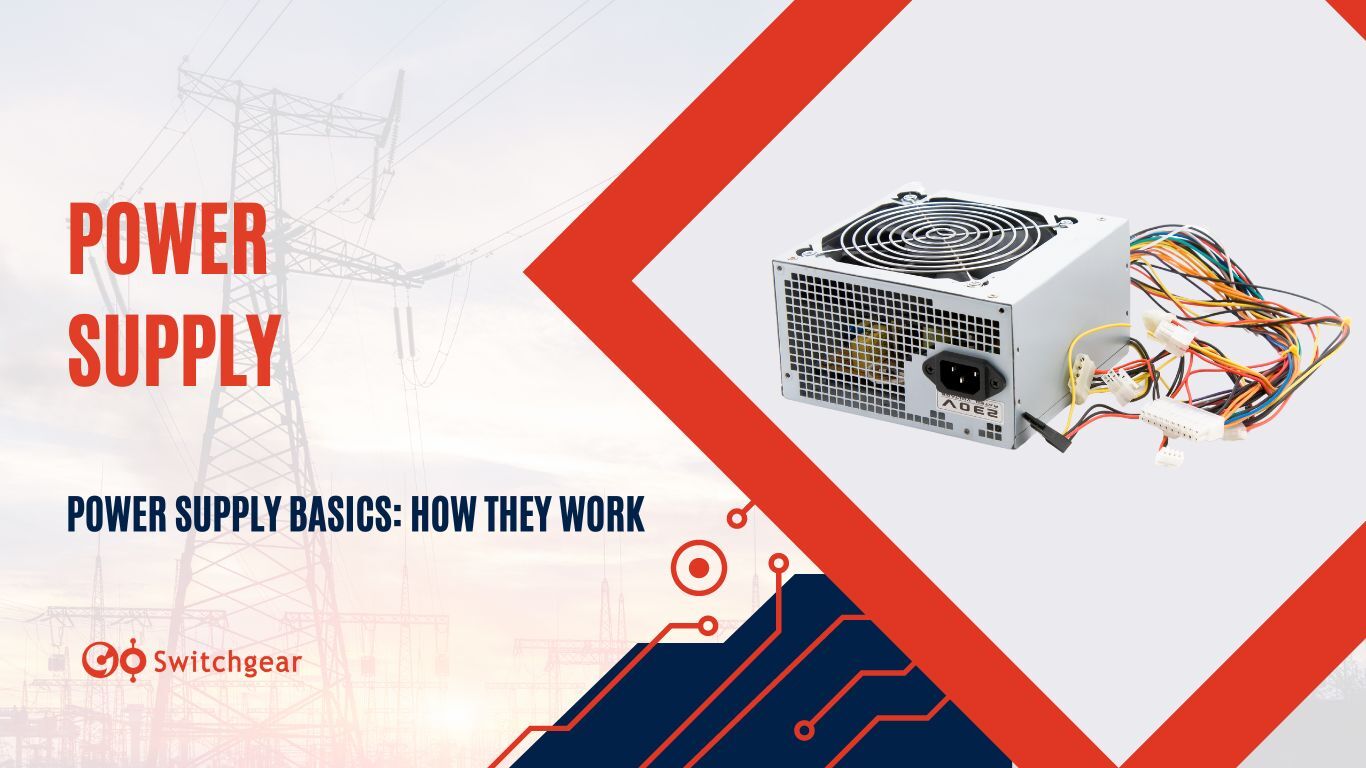 How Does a Power Supply Work Understanding the Basics